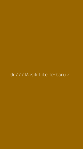 Tampilan Antarmuka Aplikasi Idr777 Musik Lite Terbaru - 2