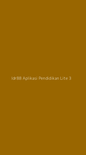 Tampilan Antarmuka Aplikasi Idr88 Aplikasi Pendidikan Lite - 3