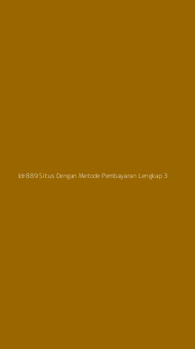Tampilan Antarmuka Aplikasi Idr889 Situs Dengan Metode Pembayaran Lengkap - 3