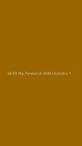 Tampilan Antarmuka Aplikasi Idr89 Rtp Pembersih Ram Otomatis - 1