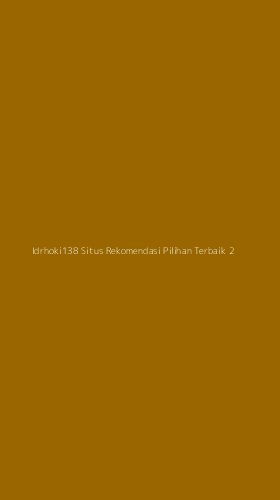 Tampilan Antarmuka Aplikasi Idrhoki138 Situs Rekomendasi Pilihan Terbaik - 2
