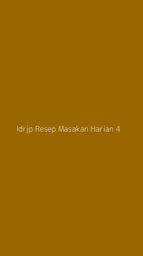 Tampilan Antarmuka Aplikasi Idrjp Resep Masakan Harian - 4