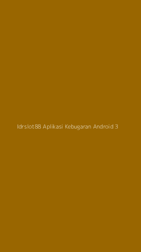 Tampilan Antarmuka Aplikasi Idrslot88 Aplikasi Kebugaran Android - 3