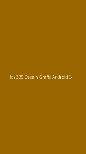 Tampilan Antarmuka Aplikasi Ids388 Desain Grafis Android - 3