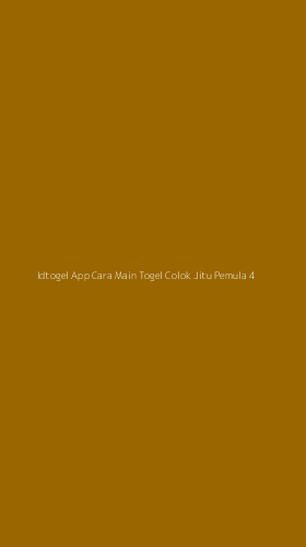 Tampilan Antarmuka Aplikasi Idtogel App Cara Main Togel Colok Jitu Pemula - 4
