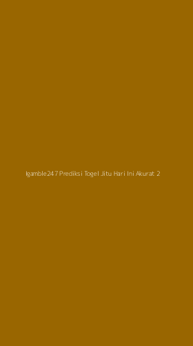 Tampilan Antarmuka Aplikasi Igamble247 Prediksi Togel Jitu Hari Ini Akurat - 2
