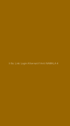 Tampilan Antarmuka Aplikasi Ii Ibc Link Login Alternatif Anti Nawala - 4