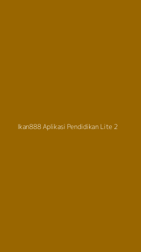 Tampilan Antarmuka Aplikasi Ikan888 Aplikasi Pendidikan Lite - 2
