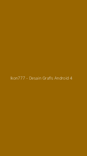 Tampilan Antarmuka Aplikasi Ikon777 - Desain Grafis Android - 4
