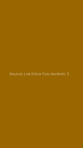 Tampilan Antarmuka Aplikasi Ilmutoto Link Editor Foto Aesthetic - 3