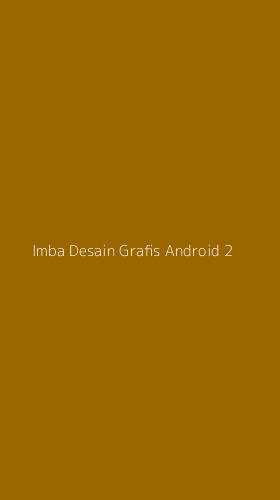 Tampilan Antarmuka Aplikasi Imba Desain Grafis Android - 2