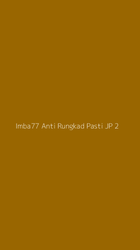 Tampilan Antarmuka Aplikasi Imba77 Anti Rungkad Pasti Jp - 2