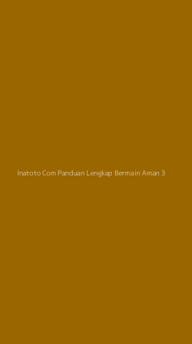 Tampilan Antarmuka Aplikasi Inatoto Com Panduan Lengkap Bermain Aman - 3