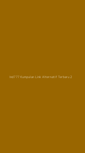 Tampilan Antarmuka Aplikasi Ind777 Kumpulan Link Alternatif Terbaru - 2