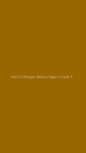 Tampilan Antarmuka Aplikasi Indo123 Belajar Bahasa Inggris Cepat - 3