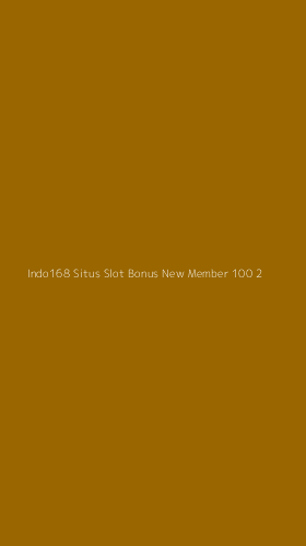 Tampilan Antarmuka Aplikasi Indo168 Situs Slot Bonus New Member 100 - 2