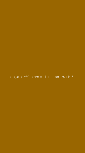 Tampilan Antarmuka Aplikasi Indogacor369 Download Premium Gratis - 3