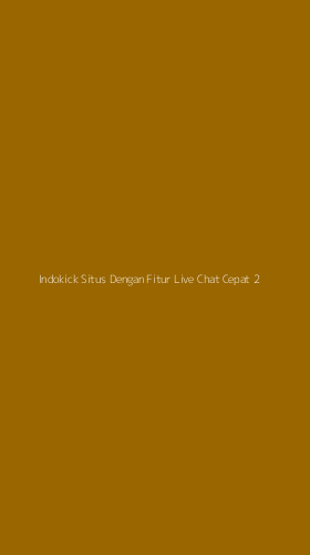 Tampilan Antarmuka Aplikasi Indokick Situs Dengan Fitur Live Chat Cepat - 2