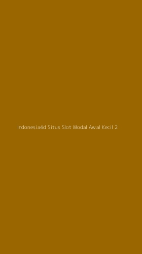Tampilan Antarmuka Aplikasi Indonesia4d Situs Slot Modal Awal Kecil - 2