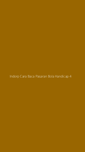 Tampilan Antarmuka Aplikasi Indorp Cara Baca Pasaran Bola Handicap - 4