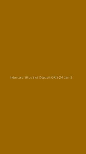 Tampilan Antarmuka Aplikasi Indoscore Situs Slot Deposit Qris 24 Jam - 2