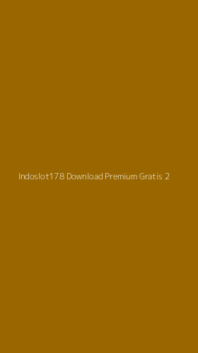 Tampilan Antarmuka Aplikasi Indoslot178 Download Premium Gratis - 2