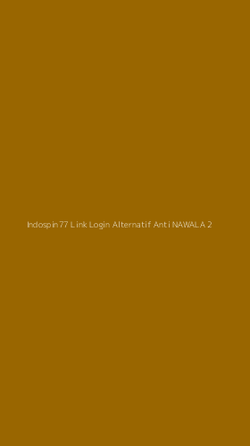 Tampilan Antarmuka Aplikasi Indospin77 Link Login Alternatif Anti Nawala - 2
