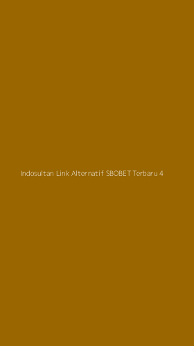 Tampilan Antarmuka Aplikasi Indosultan Link Alternatif Sbobet Terbaru - 4