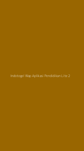 Tampilan Antarmuka Aplikasi Indotogel Wap Aplikasi Pendidikan Lite - 2