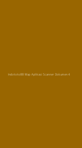 Tampilan Antarmuka Aplikasi Indototo88 Wap Aplikasi Scanner Dokumen - 4