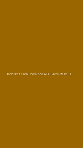 Tampilan Antarmuka Aplikasi Indoxbet Cara Download Apk Game Resmi - 1