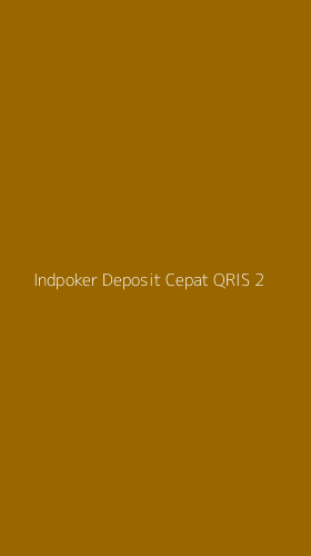 Tampilan Antarmuka Aplikasi Indpoker Deposit Cepat Qris - 2
