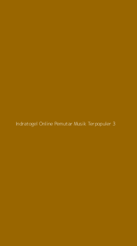Tampilan Antarmuka Aplikasi Indratogel Online Pemutar Musik Terpopuler - 3