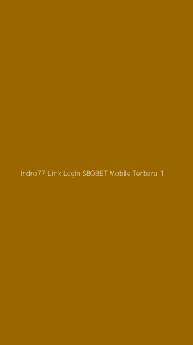 Tampilan Antarmuka Aplikasi Indro77 Link Login Sbobet Mobile Terbaru - 1