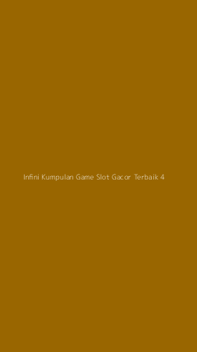 Tampilan Antarmuka Aplikasi Infini Kumpulan Game Slot Gacor Terbaik - 4