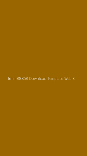 Tampilan Antarmuka Aplikasi Infini88868 Download Template Web - 3