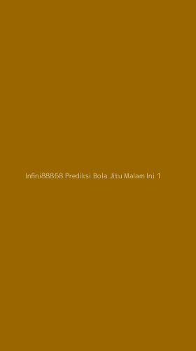 Tampilan Antarmuka Aplikasi Infini88868 Prediksi Bola Jitu Malam Ini - 1