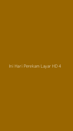 Tampilan Antarmuka Aplikasi Ini Hari Perekam Layar Hd - 4