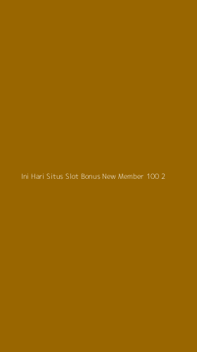 Tampilan Antarmuka Aplikasi Ini Hari Situs Slot Bonus New Member 100 - 2