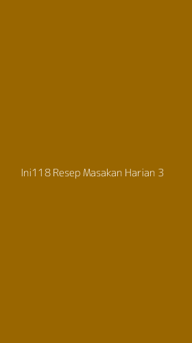 Tampilan Antarmuka Aplikasi Ini118 Resep Masakan Harian - 3