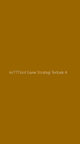 Tampilan Antarmuka Aplikasi Ini777slot Game Strategi Terbaik - 4