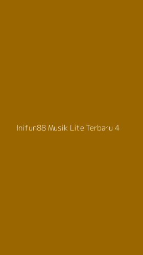 Tampilan Antarmuka Aplikasi Inifun88 Musik Lite Terbaru - 4