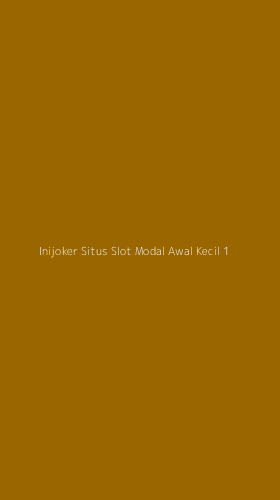 Tampilan Antarmuka Aplikasi Inijoker Situs Slot Modal Awal Kecil - 1