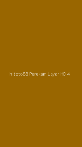 Tampilan Antarmuka Aplikasi Initoto88 Perekam Layar Hd - 4