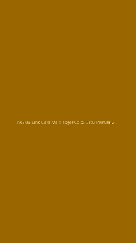 Tampilan Antarmuka Aplikasi Ink789 Link Cara Main Togel Colok Jitu Pemula - 2