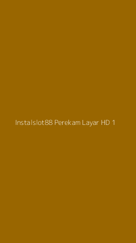 Tampilan Antarmuka Aplikasi Instalslot88 Perekam Layar Hd - 1