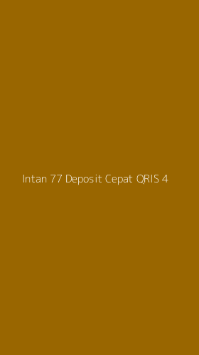 Tampilan Antarmuka Aplikasi Intan 77 Deposit Cepat Qris - 4