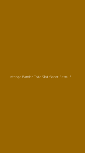 Tampilan Antarmuka Aplikasi Intanqq Bandar Toto Slot Gacor Resmi - 3