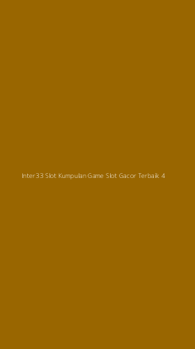 Tampilan Antarmuka Aplikasi Inter33 Slot Kumpulan Game Slot Gacor Terbaik - 4