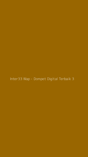 Tampilan Antarmuka Aplikasi Inter33 Wap - Dompet Digital Terbaik - 3